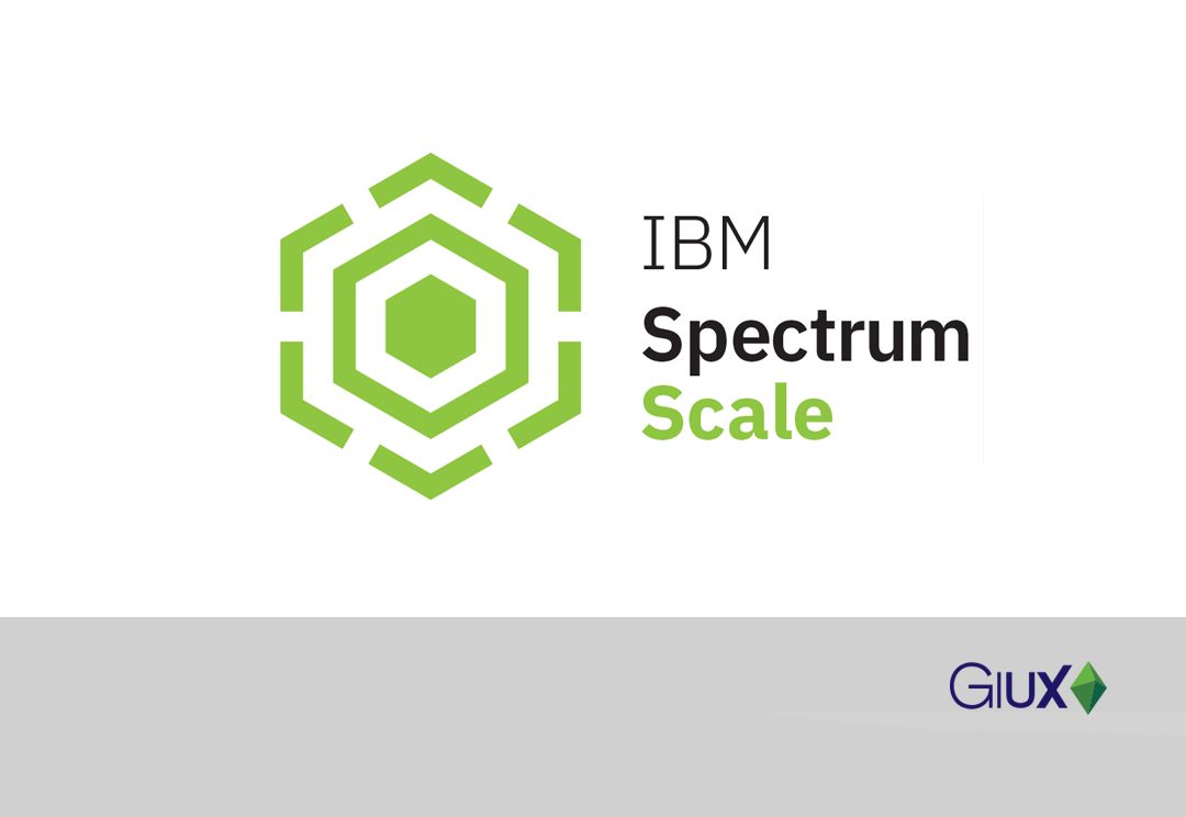 GIUX IBM Spectrum Scale
